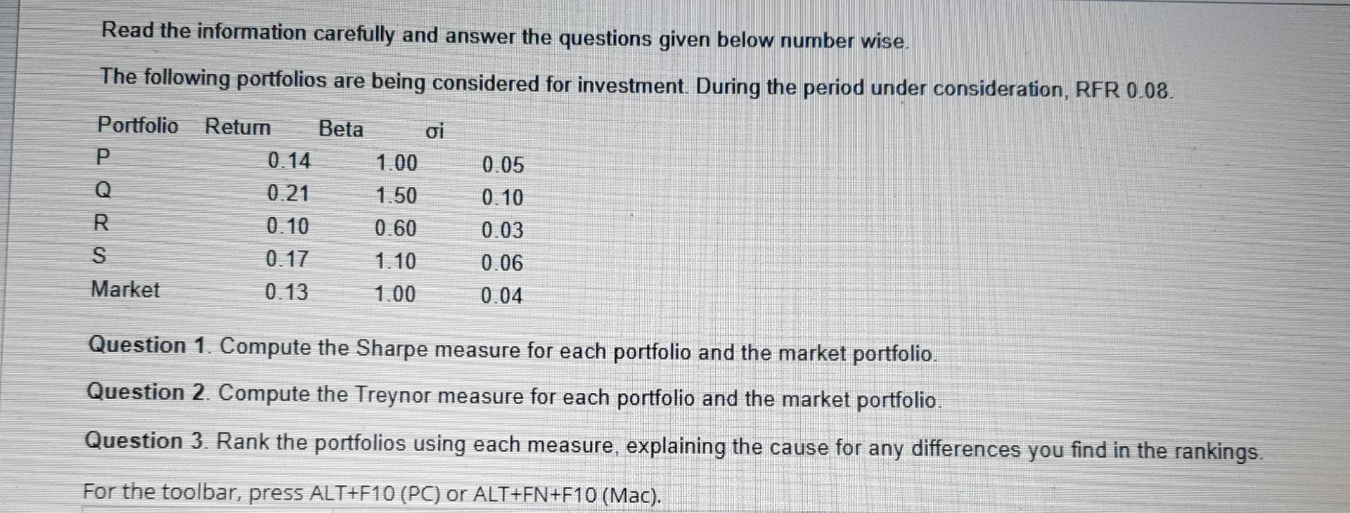 Read The Information Carefully And Answer The Questions Given Below Number Wise The Following Portfolios Are Being Cons 1