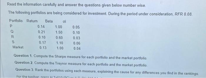 Read The Information Carefully And Answer The Questions Given Below Number Wise The Following Portfolios Are Being Cons 1