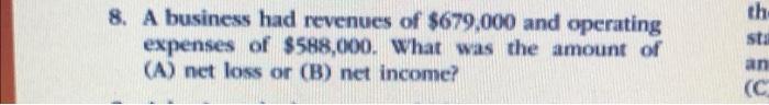 Recording An Item At Its Original Transaction Price Is Following The Expense Recognition Principle O True False 8 A B 2
