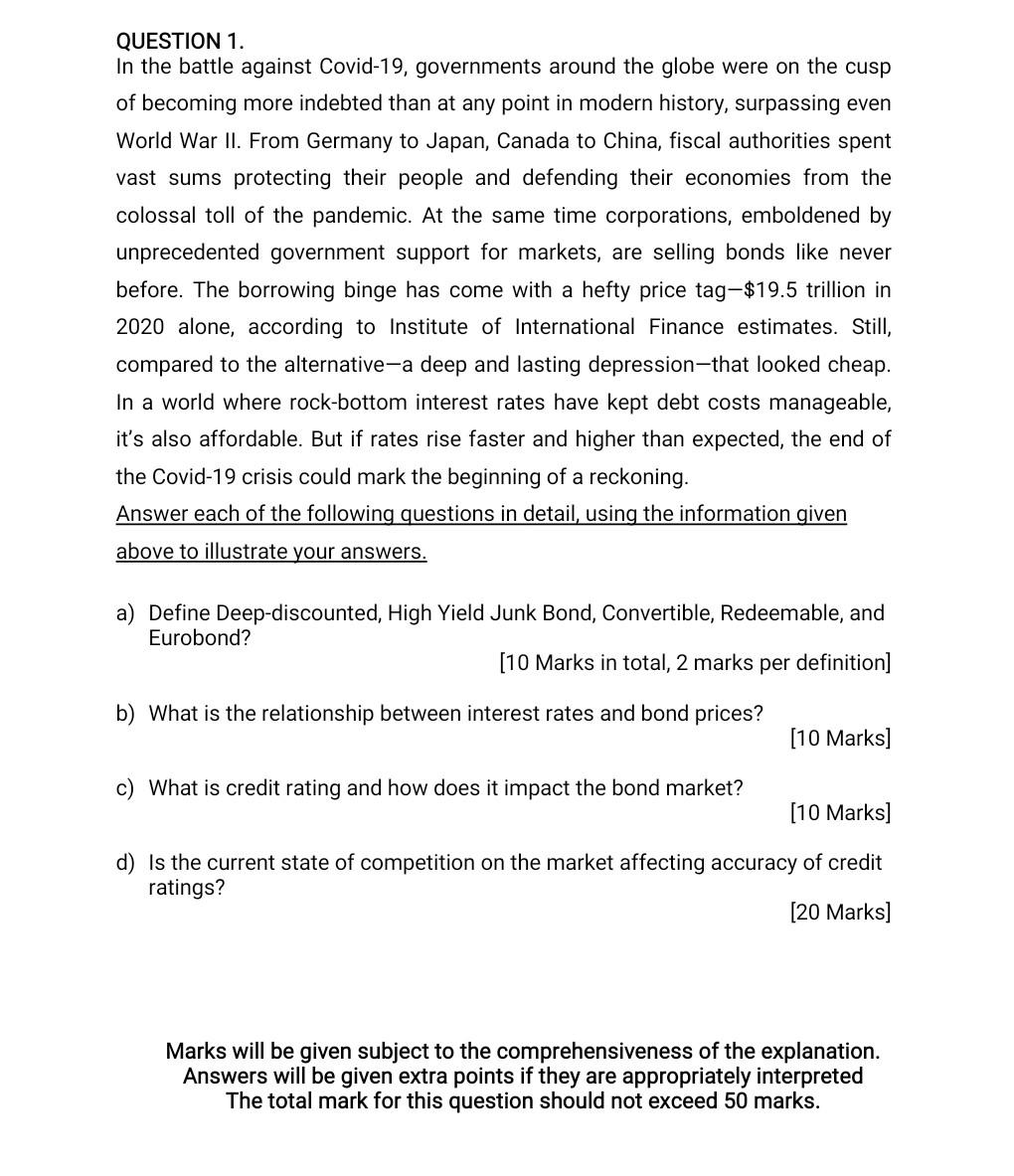 Question 1 In The Battle Against Covid 19 Governments Around The Globe Were On The Cusp Of Becoming More Indebted Than 1