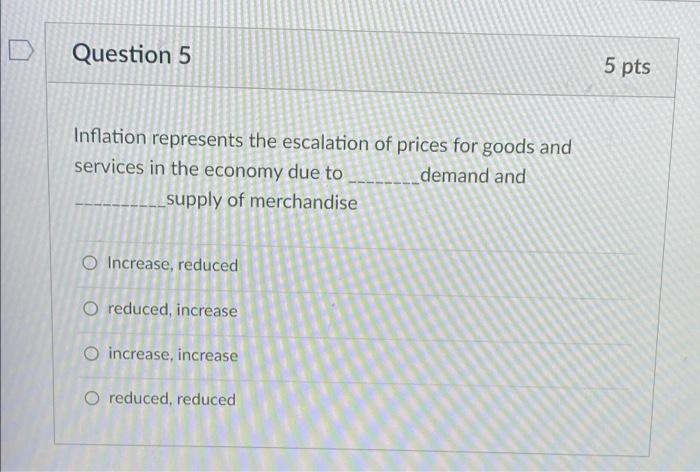 Question 4 The Federal Fund Rate Is Not A Monetary Policy Tool Of The Federal Reserve System O True False 5 Pts Questi 3