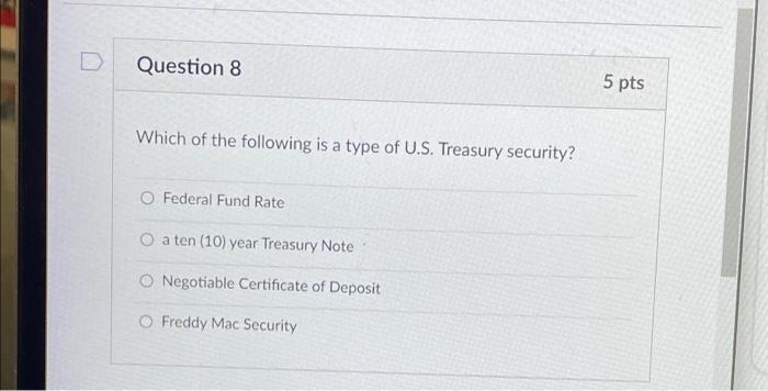 Question 6 5 Pts Private Commercial Banks Are An Integral Part Of The Monetary System O True False Question 8 Which Of 2