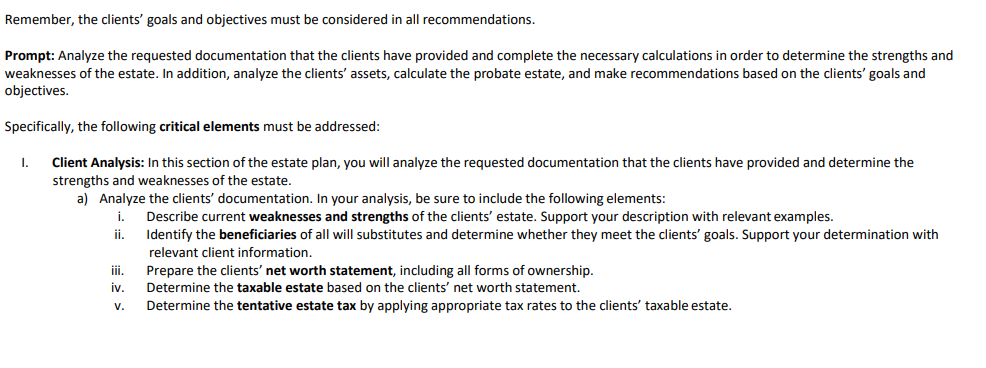 Remember The Clients Goals And Objectives Must Be Considered In All Recommendations Prompt Analyze The Requested Doc 1