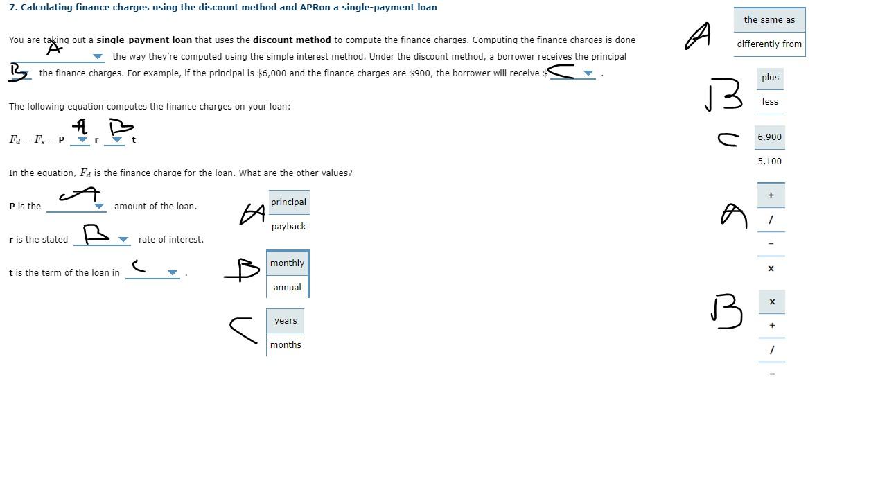 7 Calculating Finance Charges Using The Discount Method And Apron A Single Payment Loan You Are Taking Out A Single Pay 1