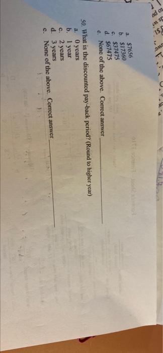 Use The Following Information To Answer Questions 45 Through 50 A 3 Year Project Will Cost 60 000 To Construct This 3