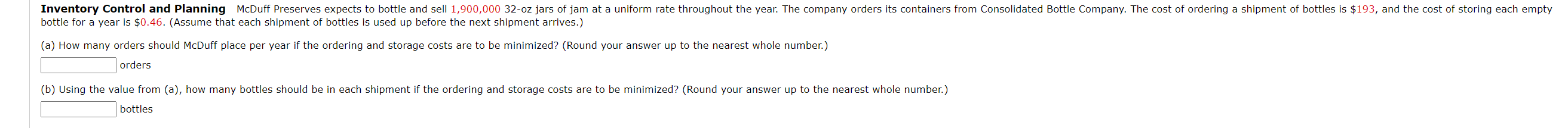 Inventory Control And Planning Mcduff Preserves Expects To Bottle And Sell 1 900 000 32 Oz Jars Of Jam At A Uniform Rate 1