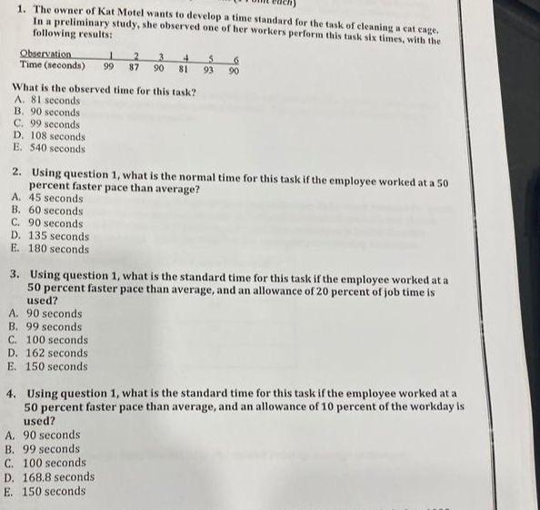 1 The Owner Of Kat Motel Wants To Develop A Time Standard For The Task Of Cleaning A Cat Cage In A Preliminary Study 1