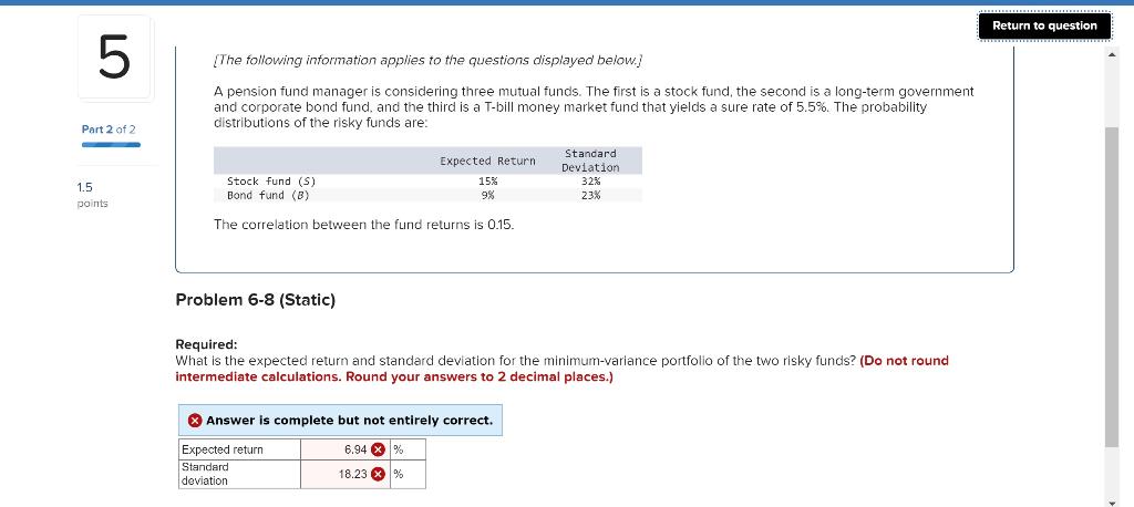 5 Part 2 Of 2 1 5 Points The Following Information Applies To The Questions Displayed Below A Pension Fund Manager Is 1