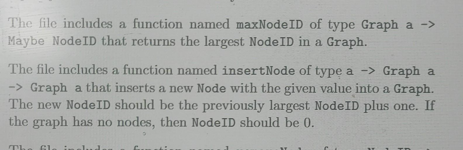 In Haskell Please Solve Maxnodeid And Insertnode 1