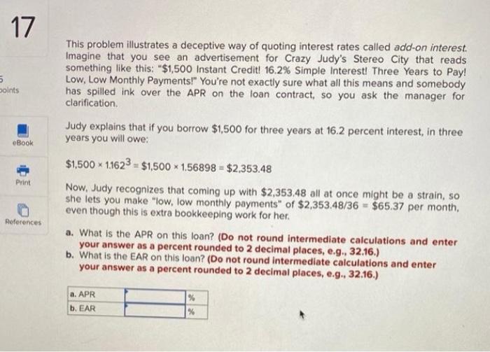 17 5 Points Ebook Print References This Problem Illustrates A Deceptive Way Of Quoting Interest Rates Called Add On Inte 1