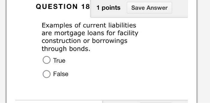 Question 20 1 Points Save Answer Stockholders Equity Is The Value Of The Owners Investment In The Firm Including Capit 2