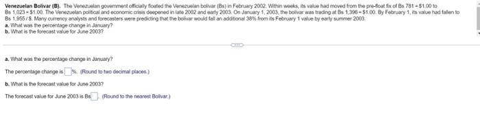 Venezuelan Bolivar B The Venezuelan Govemment Officially Floated The Venezuelan Bolivar Bs In February 2002 Within 1
