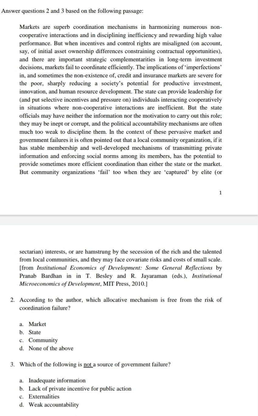 Answer Questions 2 And 3 Based On The Following Passage Markets Are Superb Coordination Mechanisms In Harmonizing Numer 1