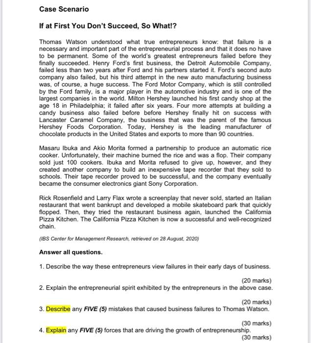 Case Scenario If At First You Don T Succeed So What Thomas Watson Understood What True Entrepreneurs Know That Failu 2