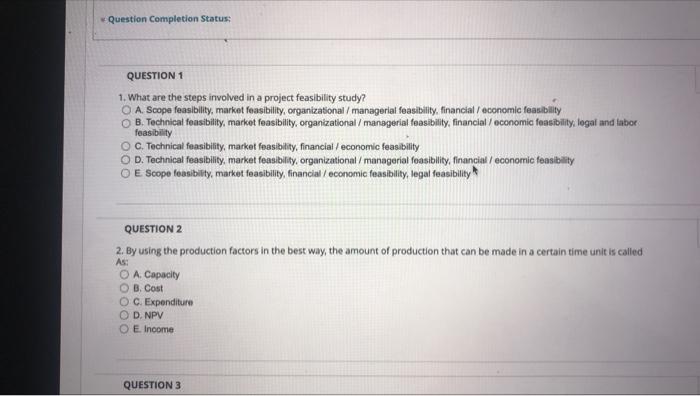 Question Completion Status Question 1 1 What Are The Steps Involved In A Project Feasibility Study Oa Scope Feasibil 1