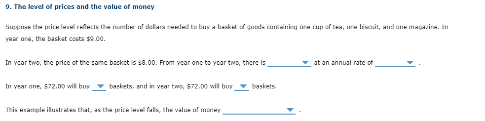 9 The Level Of Prices And The Value Of Money Suppose The Price Level Reflects The Number Of Dollars Needed To Buy A Bas 1