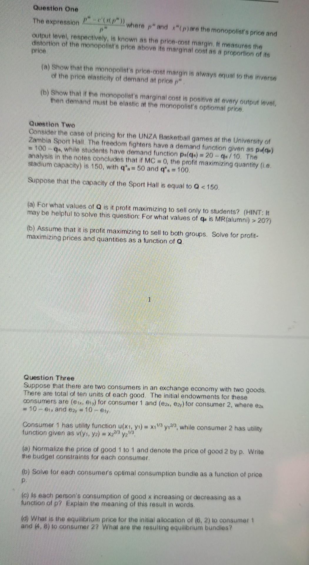 Question One The Expression C X P Where P And X P Are The Monopolist S Price And Dm Output Level Respectively 1
