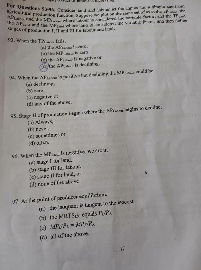 Our Is For Questions 93 96 Consider Land And Labour As The Inputs For A Simple Short Run Aplabour And The Mplabour Wher 1