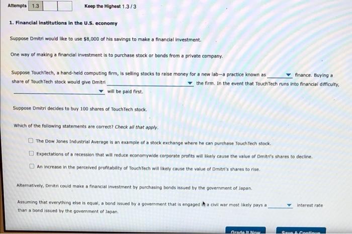 Attempts 1 3 Keep The Highest 1 3 3 1 Financial Institutions In The U S Economy Suppose Dmitri Would Like To Use 8 00 1
