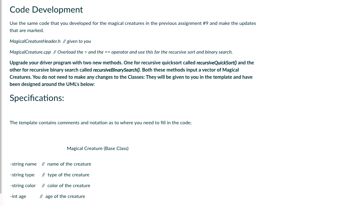 Code Development Use The Same Code That You Developed For The Magical Creatures In The Previous Assignment 9 And Make T 1
