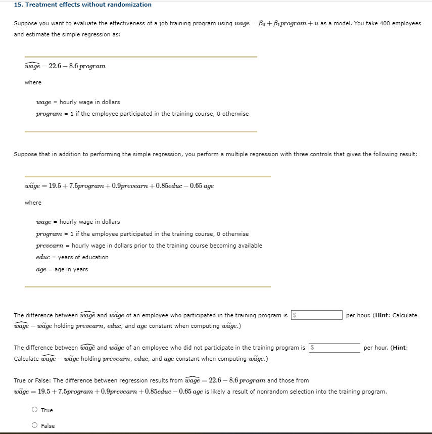 15 Treatment Effects Without Randomization Suppose You Want To Evaluate The Effectiveness Of A Job Training Program Usi 1