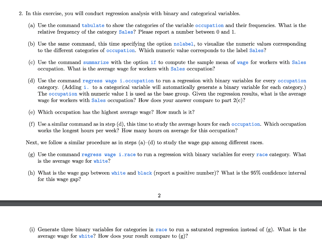 2 In This Exercise You Will Conduct Regression Analysis With Binary And Categorical Variables A Use The Command Tab 1