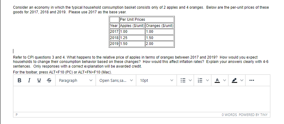 Consider An Economy In Which The Typical Household Consumption Basket Consists Only Of 2 Apples And 4 Oranges Below Are 1