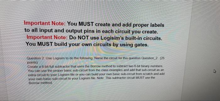 Important Note You Must Create And Add Proper Labels To All Input And Output Pins In Each Circuit You Create Important 1