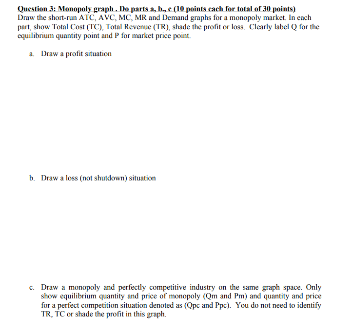 Question 1 30 Points Points Are Listed In The Brackets In Each Part Assume The Short Run Cost Table Above Represents 3