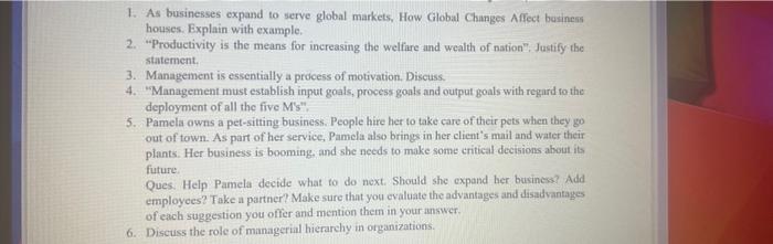 1 As Businesses Expand To Serve Global Markets How Global Changes Affect Business Houses Explain With Example 2 Pr 1