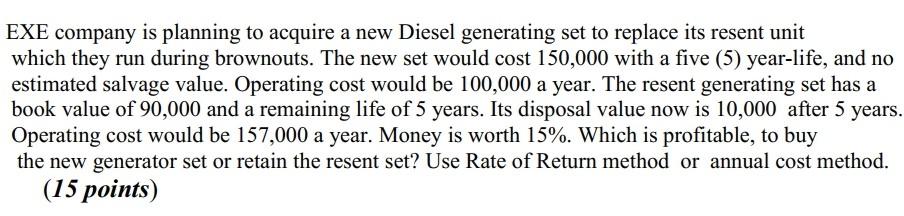 Exe Company Is Planning To Acquire A New Diesel Generating Set To Replace Its Resent Unit Which They Run During Brownout 1