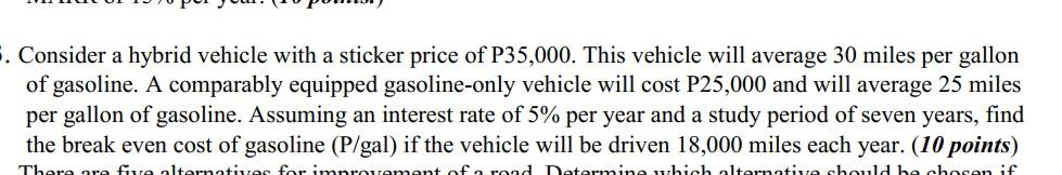 5 Consider A Hybrid Vehicle With A Sticker Price Of P35 000 This Vehicle Will Average 30 Miles Per Gallon Of Gasoline 1