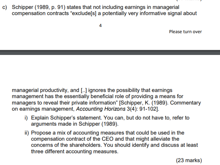 C Schipper 1989 P 91 States That Not Including Earnings In Managerial Compensation Contracts Exclude S A Potentia 1