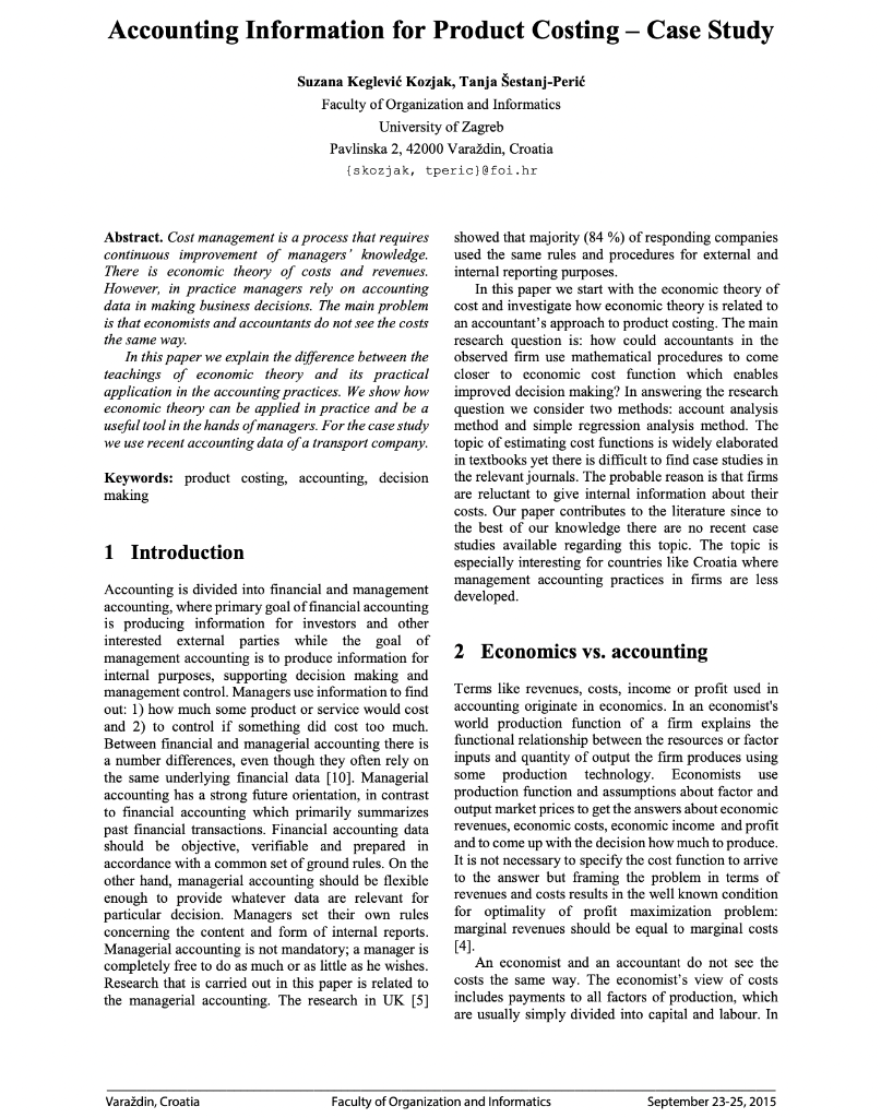 Accounting Information For Product Costing Case Study Suzana Keglevic Kozjak Tanja Sestanj Peric Faculty Of Organizat 1