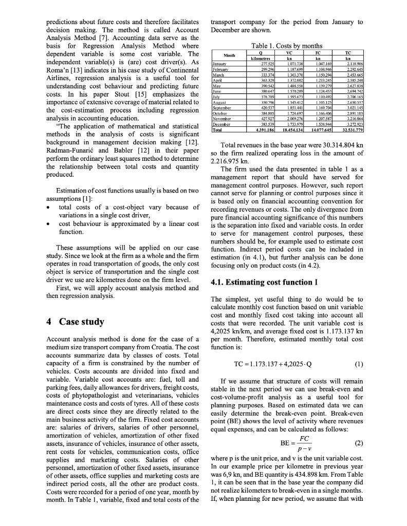 Accounting Information For Product Costing Case Study Suzana Keglevic Kozjak Tanja Sestanj Peric Faculty Of Organizat 3