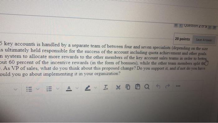 Question Completion Status Moving To Another Question Will Save This Response Uestion 2 You Are The Vp Of Sales For A 2