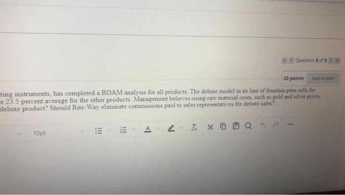 Uestion Completion Status Moving To Another Question Will Save This Response Uestion 3 The Rite Way Corporation A Man 2