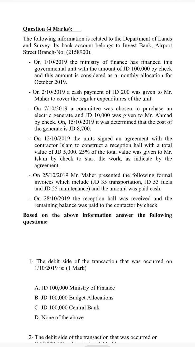 Question 4 Marks The Following Information Is Related To The Department Of Lands And Survey Its Bank Account Belongs 1