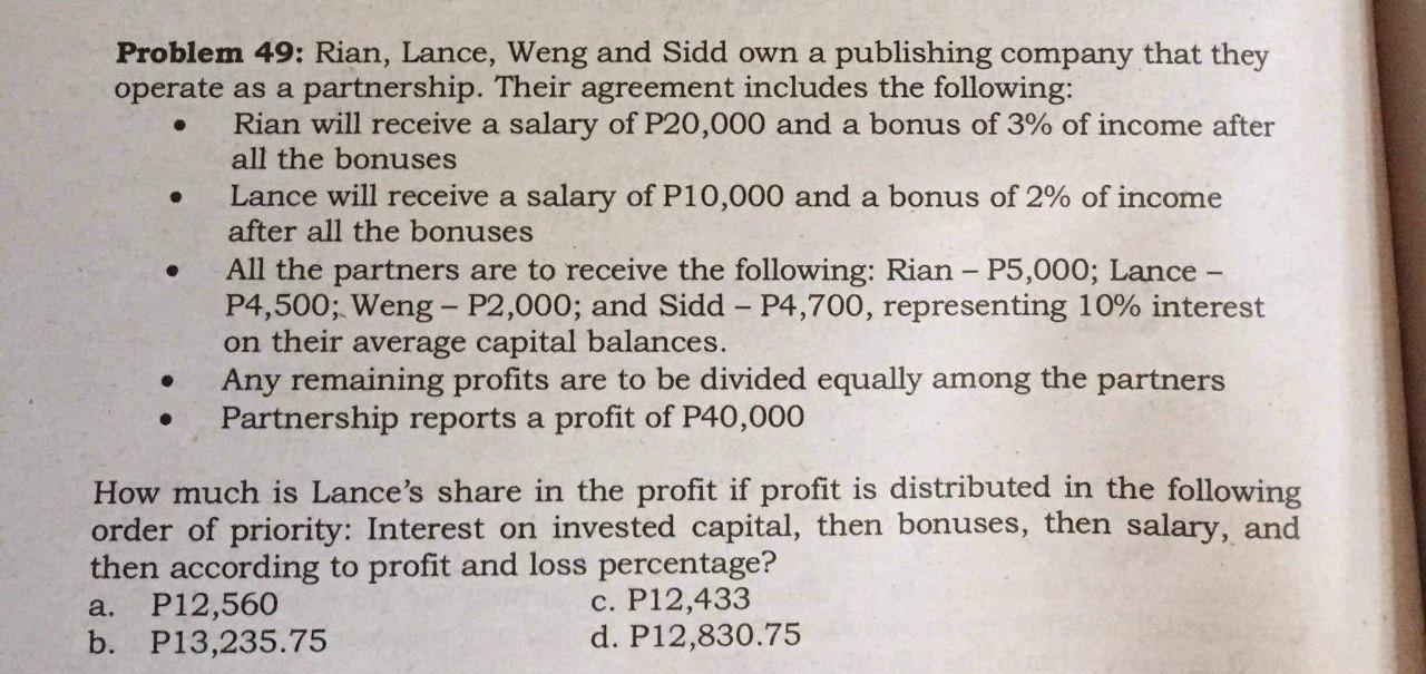Problem 49 Rian Lance Weng And Sidd Own A Publishing Company That They Operate As A Partnership Their Agreement Incl 1