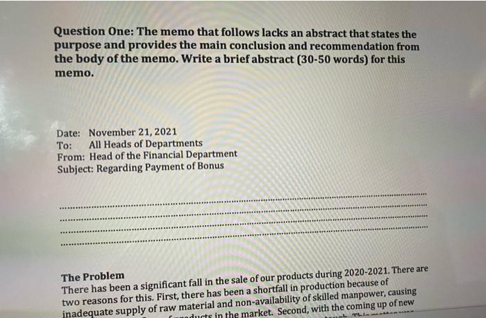 Question One The Memo That Follows Lacks An Abstract That States The Purpose And Provides The Main Conclusion And Recom 1