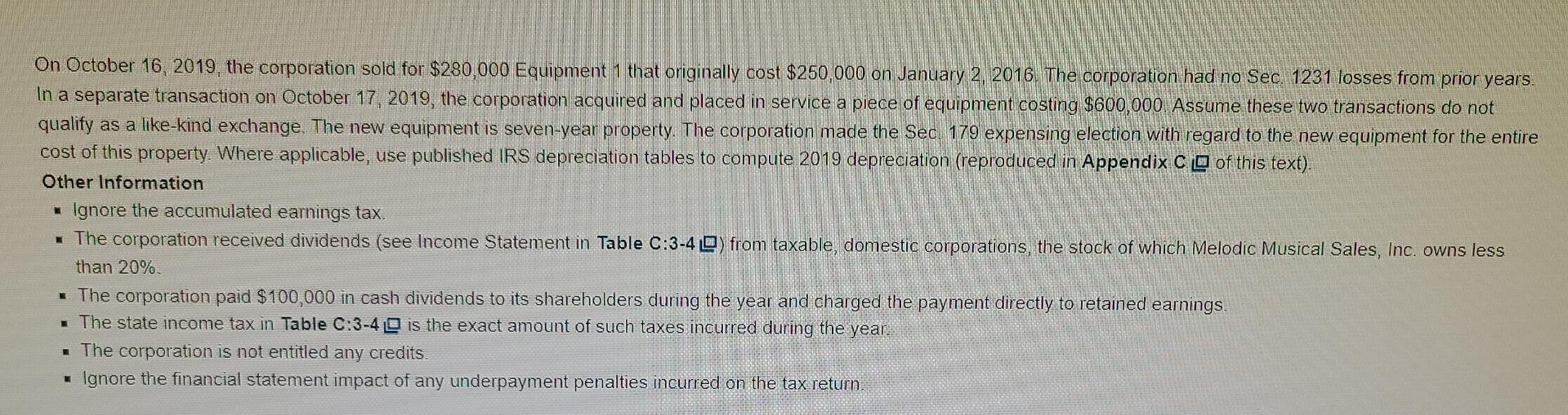 On October 16 2019 The Corporation Sold For 280 000 Equipment 1 That Originally Cost 250 000 On January 2 2016 The 12