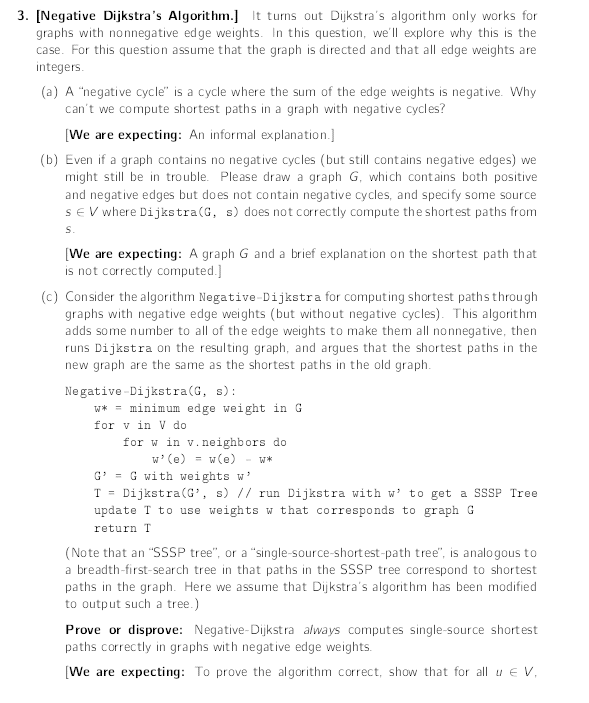 3 Negative Dijkstra S Algorithm It Turns Out Dijkstra S Algorithm Only Works For Graphs With Nonnegative Edge Weight 1