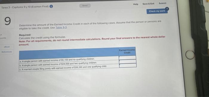 Tarea 3 Capitulos 9 Y 10 Examen Final 9 7 Points Ellos Saved Heip Save Exit Submit Check My Work Determine The Amoun 1