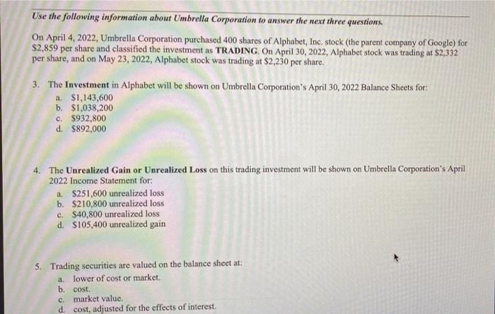 Use The Following Information About Umbrella Corporation To Answer The Next Three Questions On April 4 2022 Umbrella 1