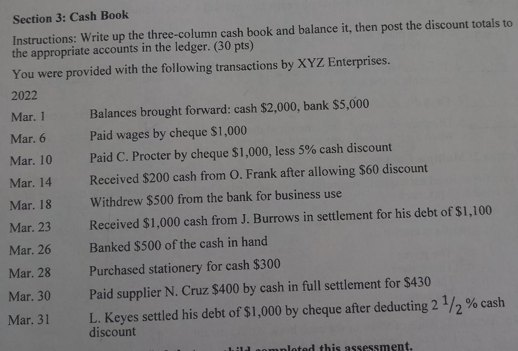 Section 3 Cash Book Instructions Write Up The Three Column Cash Book And Balance It Then Post The Discount Totals To 1
