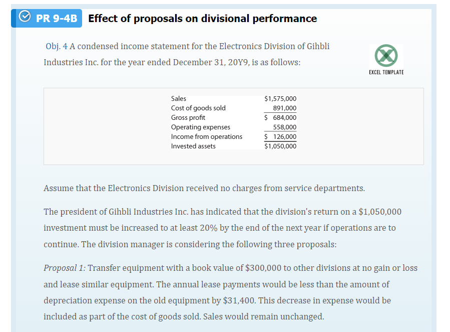 Pr 9 4b Effect Of Proposals On Divisional Performance Obj 4 A Condensed Income Statement For The Electronics Division O 1