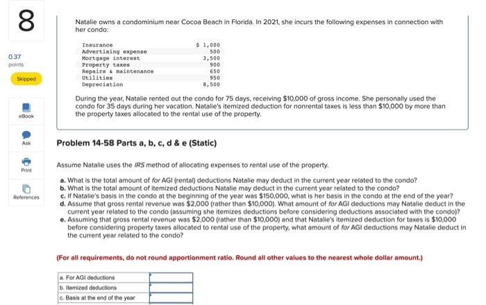 8 0 37 Points Skipped Ebook Ask Print References Natalie Owns A Condominium Near Cocoa Beach In Florida In 2021 She In 1