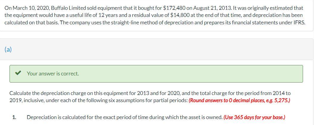 On March 10 2020 Buffalo Limited Sold Equipment That It Bought For 172 480 On August 21 2013 It Was Originally Esti 1