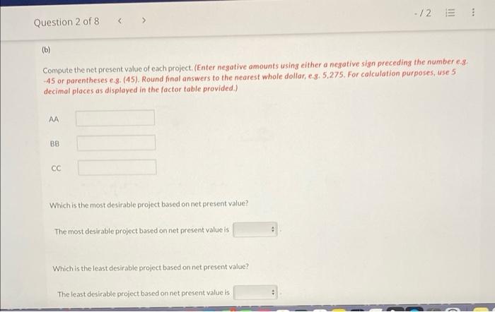 2 E Question 2 Of 8 View Policies Current Attempt In Progress Doug S Custom Construction Company Is Considering Three 3