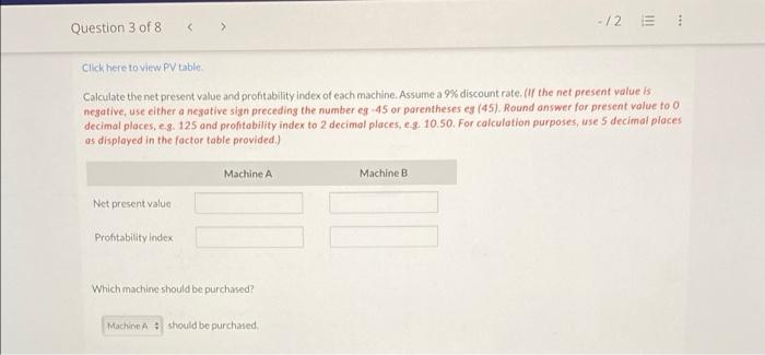 2 Question 3 Of 8 View Policies Current Attempt In Progress Bak Corp Is Considering Purchasing One Of Two New Dia 2